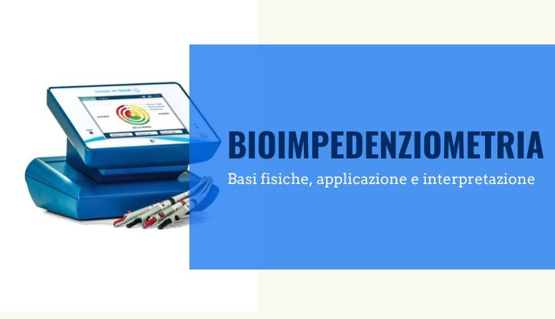 La Bioimpedenziometria